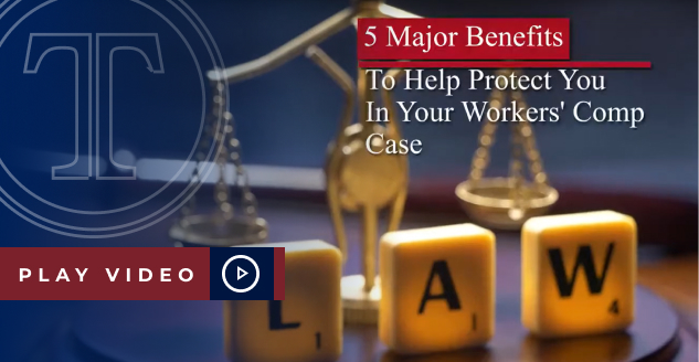 5 Major Benefits To Help Protect You In Your Workers’ Comp Case – Trollinger Law LLC – Waldorf, MD